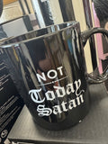 Mug « Not Today Satan »